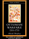 Ottoman Warfare, 1500-1700@